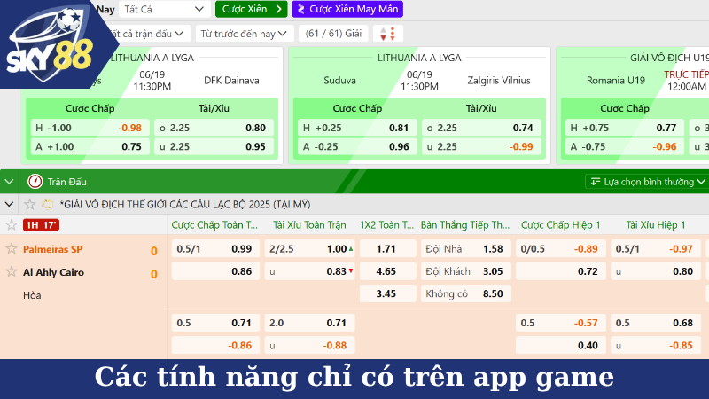 Các tính năng chỉ có trên app game