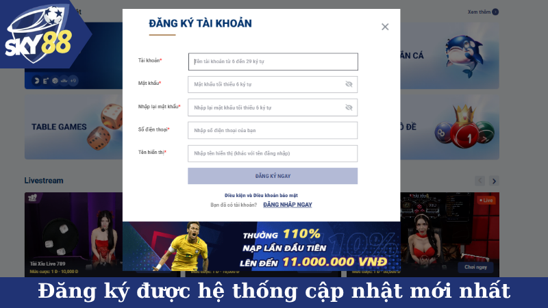 Đăng ký được hệ thống cập nhật mới nhất