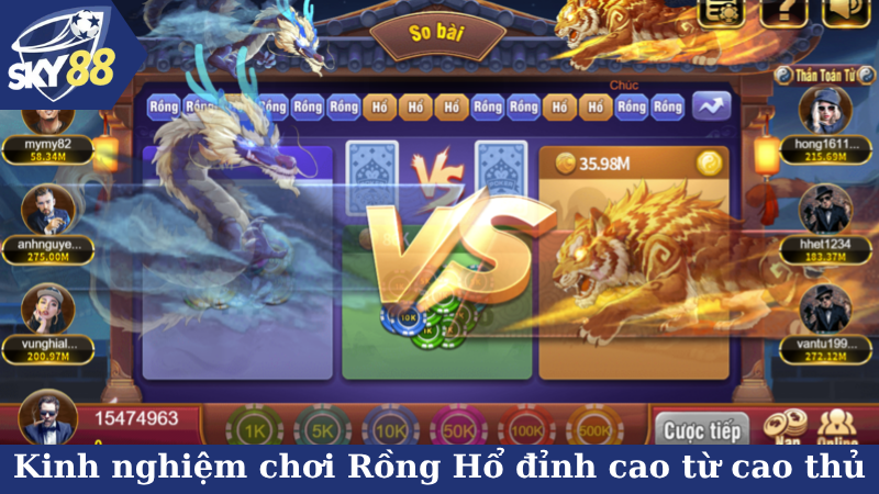 Kinh nghiệm chơi Rồng Hổ đỉnh cao từ cao thủ