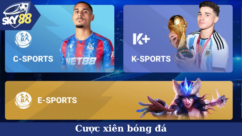 Cược xiên bóng đá