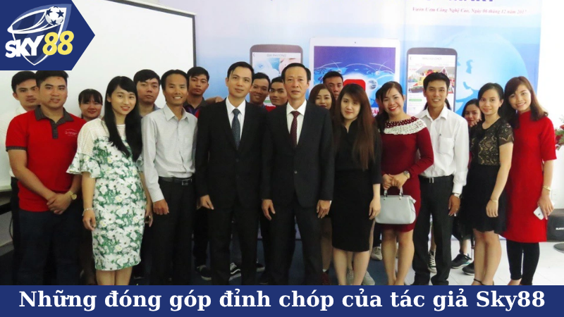 Những đóng góp đỉnh chóp của tác giả Sky88