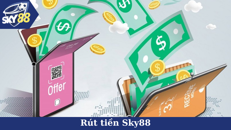 Rút tiền Sky88